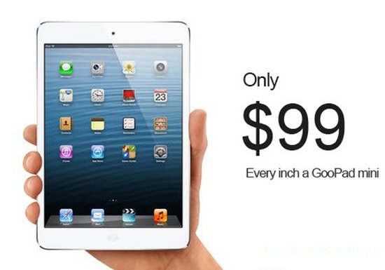 GooPad mini - bản nhái iPad mini giá 99 USD